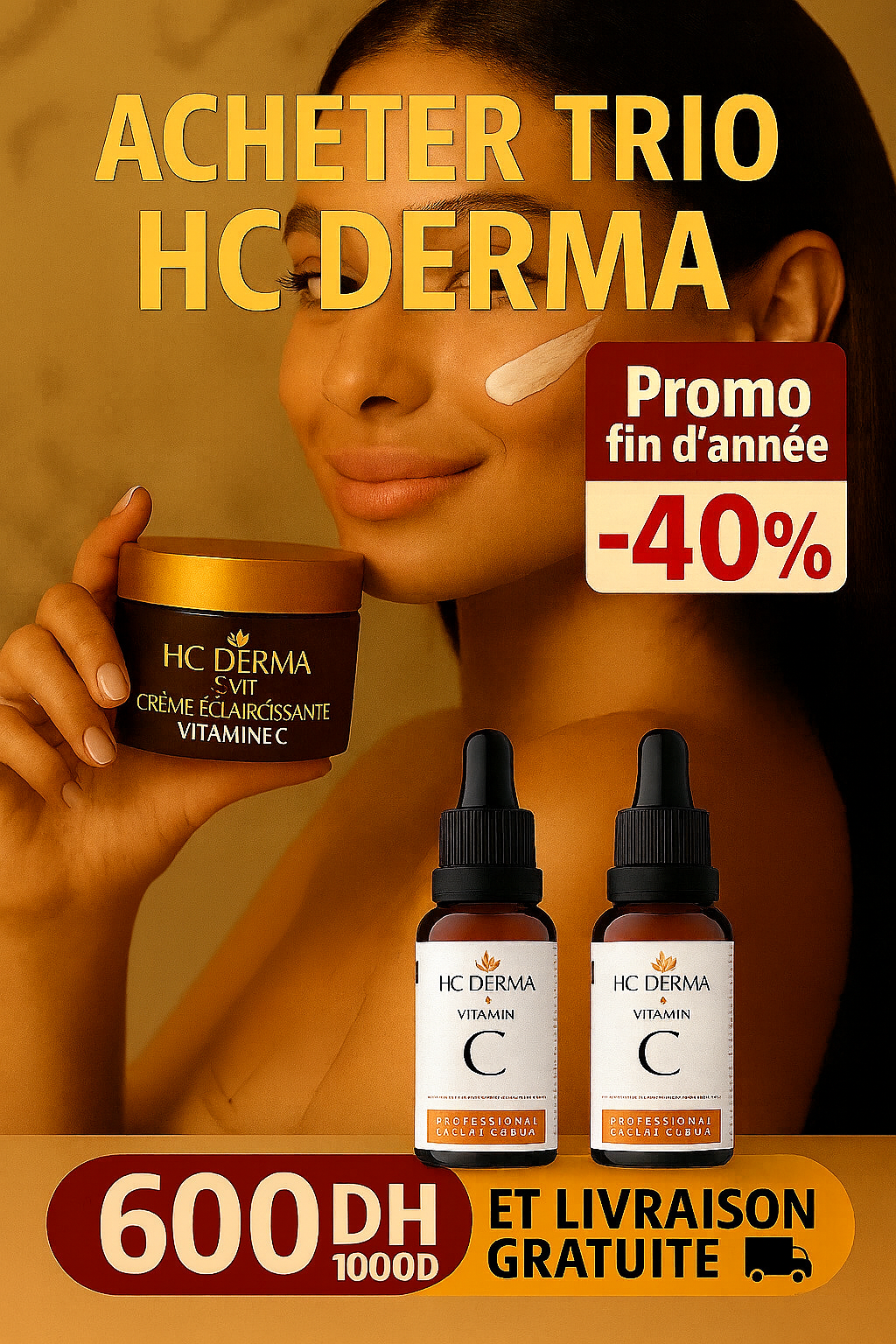 PACK TRIO HC-DERMA (Creme Éclaircissanteà la Vitamine C +  2 Sérums vitamine C)